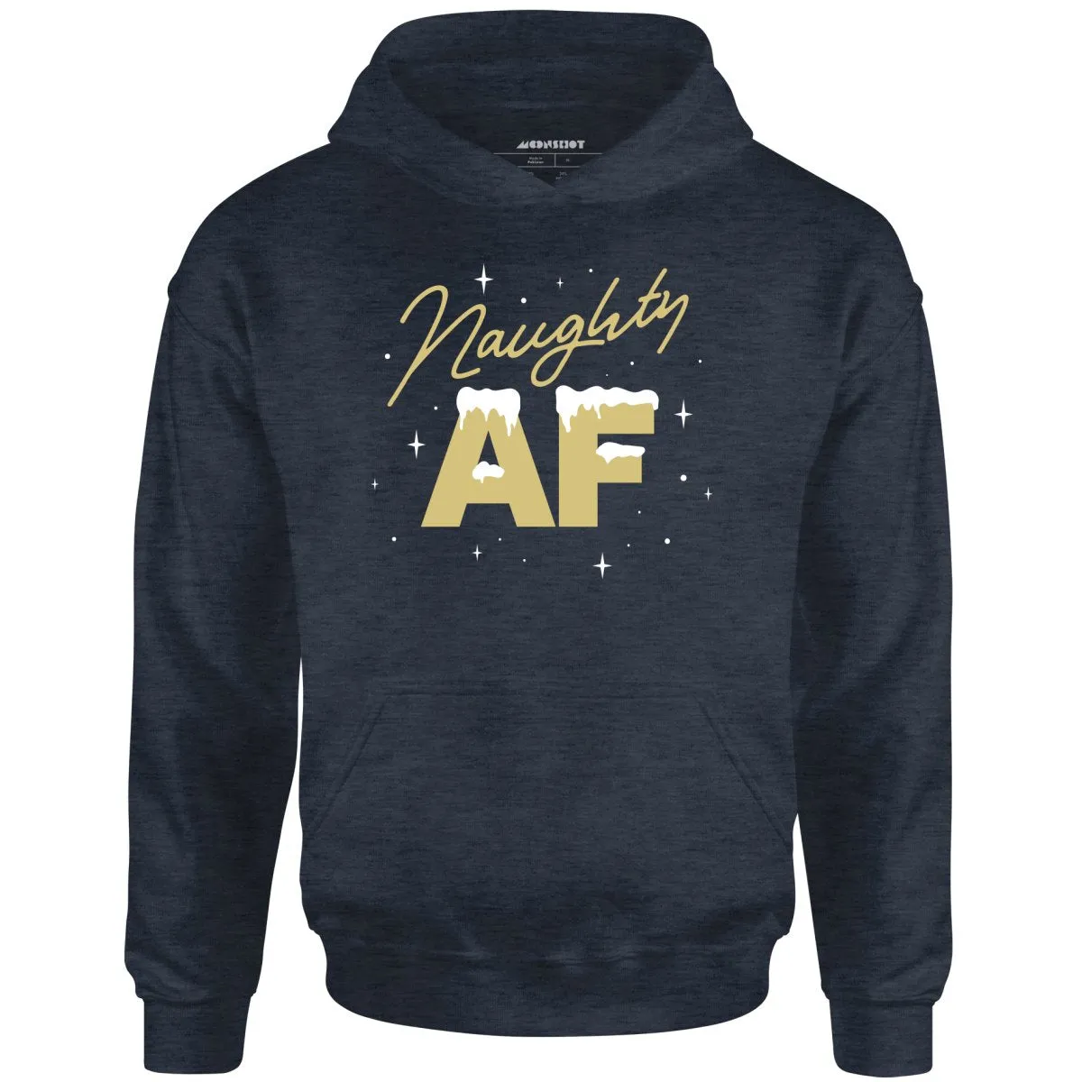 Naughty AF - Unisex Hoodie
